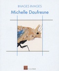 Michelle Daufresne - Michelle Daufresne.