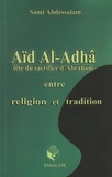 Sami Abdessalam - Aïd Al-Adhâ Fête du sacrifice d'Abraham.