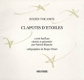 Julien Vocance - Clapotis D'Etoiles. Cent Haikus.