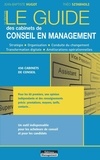 Jean Hugot et Théo Sztabholz - Le guide des cabinets de conseil en management.