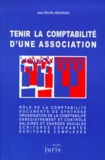 Jean Delval-Mouzaoui - Tenir La Comptabilite D'Une Association.