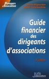 Bruno Bigourdan et Didier Tcherkachine - Guide financier des dirigeants d'associations.