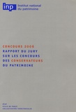 Olivier Christin - Rapport du jury sur les concours des conservateurs du patrimoine. - Concours 2006.
