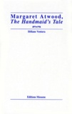 Héliane Ventura - Margaret Atwood, "The Handmaid's tale".