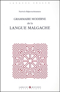 Narivelo Rajaonarimanana - Grammaire Moderne Le La Langue Malgache.