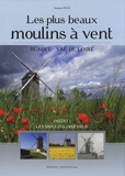 Jacques Peny - Les plus beaux moulins à vent - Beauce - Val de Loire.