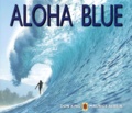 Bruce Jenkins et Don King - Aloha blue.