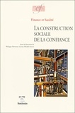 Philippe Bernoux - La construction sociale de la confiance.