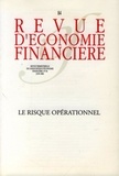 Danièle Nouy et Duc Pham-Hi - Revue d'économie financière N° 84, Juin 2006 : Le risque opérationnel.