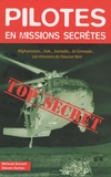 Michael Durant et Steven Hartov - Pilotes en missions secrètes.