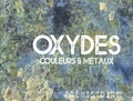  SAMRA - Oxydes couleurs et métaux.