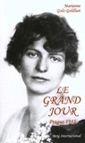 Marianne Golz-Goldlust - Le Grand Jour. Prague 1943.