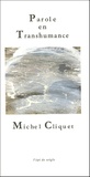 Michel Cliquet - Parole de Transhumance.