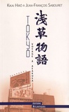Hiroh Kikai et Jean-François Sabouret - Tôkyô : voyage à Asakusa - Edition bilingue français-japonais.