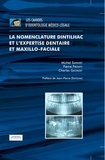Michel Sapanet, Pierre Fronty Et Char - La nomenclature Dintilhac et l'expertise dentaire et maxillo-faciale.