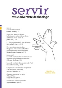 Gabriel Monet - Servir - Revue adventiste de théologie N° 3, automne 2018 : .
