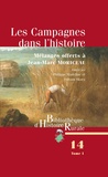 Philippe Madeline et Sylvain Skora - Les Campagnes dans l'histoire - Mélanges en l'honneur de Jean-Marc Moriceau. Pack de 2 volumes.