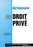 Catherine Puigelier - Dictionnaire de droit privé.