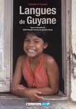 Odile Renault-Lescure et Laurence Goury - Langues de Guyane.