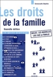 Emmanuelle Dépollier - Le Droit De La Famille. 2eme Edition.
