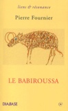 Pierre Fournier - Le babiroussa.