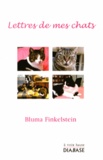 Bluma Finkelstein - Lettres de mes chats.