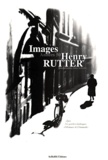 Henry Rutter - Images Photographiques Des Annees 50.