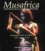 Bill Akwa Bétotè et Frank Tenaille - Musafrica. Portraits De La Musique Africaine.