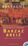 Théodore Hersart de La Villemarqué - Chants populaire de la Bretagne - Barzaz Breiz. 1 CD audio