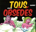  Durbec - Tous obsédés.