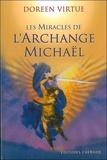 Doreen Virtue - Les miracles de l'archange Michaël.