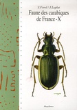 Jacques Forel et Jacques Leplat - Faune des carabiques de France - Tome X.