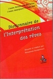 Muhammad Ibn Sirin et Abdelghâni En-Naboulsi - Dictionnaire de l'interprétation des rêves.
