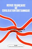 Fabrice Bensimon et Sabine Reungoat - Revue française de civilisation britannique Volume 14 N° 4, Prin : L'histoire sociale en mutation.