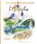 Anne Douillet - Deux enfants à la découverte de l'Ardèche.