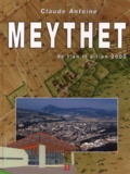 Claude Antoine - Meythet. De L'An Ii A L'An 2000.