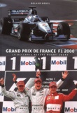 Roland Hodel - Grand Prix De France F1 2000. La Decennie Nevers Magny-Cours.