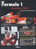 Jean-François Galeron - Formule 1. Emotions 2002.
