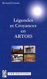 Bernard Coussée - Légendes et croyances en Artois.