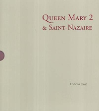 Edward Carey et Carlos Cortés - Queen Mary 2 et Saint-Nazaire.