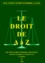  Collectif - Le Droit De A A Z. Dictionnaire Juridique Pratique, 3eme Edition 1998.