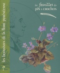 Hélène Saule-Sorbé et Gérard Largier - Les botanistes de la flore pyrénéenne.