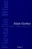 Alain Gerber - Fiesta In Blue. Tome 1, Textes De Jazz.