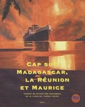Aymeric Perroy et Christelle Harrir - Cap sur Madagascar, la Réunion et Maurice - Carnet de voyage des paquebots de la ligne de l'océan Indien. 1 DVD