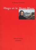 Colette Cosnier - Hugo Et Le Mont-Blanc.