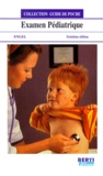 Joyce Engel - Examen Pediatrique. 3eme Edition.
