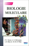 M-R-H White et P-C Turner - Biologie Moleculaire.