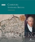 Dominique Lastours - Cambourg, itinéraires bretons.