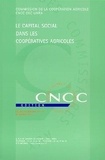  CNCC - Le Capital Social Dans Les Cooperatives Agricoles.