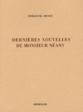 Emmanuel Moses - Dernieres Nouvelles De Monsieur Neant.